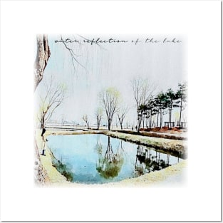 water reflection of the lake(watercolor painting) Posters and Art